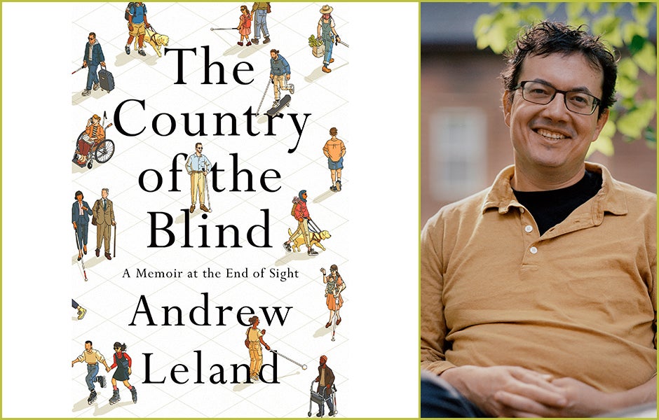 Guest post from Andrew Leland, author and narrator of The Country of the Blind: A Memoir at the End of Sight