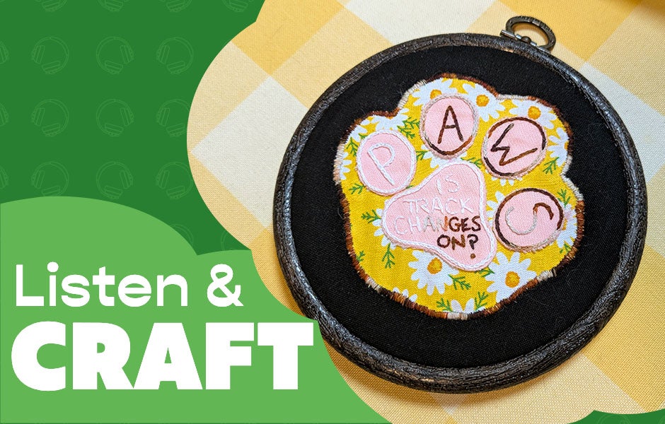 Listen & Craft: Jamie's Embroidered Reminder